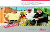 Leica Builder Series - Leica Geosystemsw3.leica-geosystems.com/.../Leica_Builder_Series_Brochure_us.pdf · Easy integration in the CAD planning ... (PinPoint 200/300/400/500) Laser