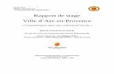 Rapport de stage Ville d’Aix-en-Provenceelodie.masrey.free.fr/Rapport_MairieAix2006.pdf · Elodie Mas M1P1 Rapport de stage – Ville d’Aix-en-Provence – mars / juin 2006 -