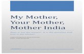 My#Mother,# YourM other,’ Mother’ · PDF fileOur marriage plan Our dreams of having a small ... that pani-puri and vada ... start my own small business. You see, there is no regret