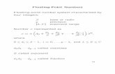Floating-Point Numbers - Matematikcentrum | · PDF fileFloating-Point Numbers ... that are are called machine numbers 27. Example: ... Machine Precision Accuracy of oating-point system