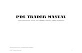 PDS TRADER MANUAL - Payday Stockspaydaystocks.com/assets/downloads/pds-trader-manual.pdfPDS Trader Manual 3 Getting Started- Log in to PDS Trader When the PDS Trader software is launched,