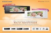 KCV-504 리플렛 A4 앞면 - Securityone Compact Slim Design(26mm) l 7 inch digital LCD color monior l Full Mirror Front Easy Icon Button l OSD function l Visitor Communication and