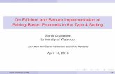 On Efﬁcient and Secure Implementation of Pairing-Based ... · PDF fileOn Efﬁcient and Secure Implementation of Pairing-Based Protocols in the Type 4 ... Some essentials: ... I