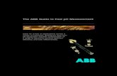 The ABB Guide to Fast pH Measurement · PDF fileThe ABB Guide to Fast pH Measurement ... than 0.2 pH between a sample measurement and the process pH meter. AP200 Sensor essential in