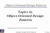 Topics in Object-Oriented Design Patterns - Drexel …spiros/teaching/CS575/slides/patterns.pdf · Software Design (OOD Patterns) © SERG Object-Oriented Design Patterns Topics in