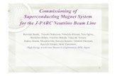 Commissioning of Superconducting Magnet System for …cry3-aps.kek.jp/~cryoweb/menu/menu7/conf-09Mar.documents/J-PAR… · Commissioning of Superconducting Magnet System ... Tatsushi