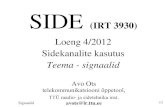 SIDE (IRT 3930) - lr.ttu.ee · PDF fileSIDE (IRT 3930) Loeng 4/2012 Sidekanalite kasutus ... WCDMA 802.11 g (b) ...