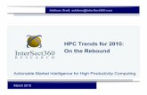 HPC Trends for 2010: On the Rebound Trends for 2010.pdfHPC Trends for 2010: On the Rebound Actionable Market Intelligence for High Productivity Computing Addison Snell, addison@InterSect360.com