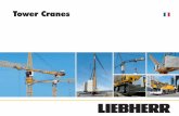 Umschlag BP Tower-Cranes A5 MSL franzoesisch 2016 … Cranes 3 Le groupe Liebherr 4 Liebherr Tower Cranes 7 Le programme 9 Grues à montage rapide 10 Grues mobiles de construction