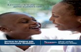 A promise to be your partner in pediatric care. -  · PDF file2 A PROMISE TO BE YOUR PARTNER IN PEDIATRIC CARE 3. CEREBRAL PALSy PROgRAM Cerebral palsy can range from mild to