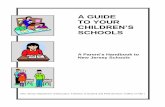 A GUIDE TO YOUR - New Jersey GUIDE TO YOUR CHILDREN’S SCHOOLS ... Curriculum for Language Minority Parents by Laura Bercovitz and Catherine ... Are there holidays or special days