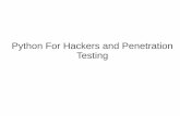 Python For Hackers and Penetration Testing · PDF filePython For Hackers and Penetration Testing. A bit about myself ... SET,PDFID,scapy) Or Download Backtrack,Kali Linux and boom.