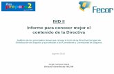 IMD II Informe para conocer mejor el contenido de la Directivaaprocose.es/cms/wp-content/uploads/2012/10/AnalisisDeFecorSobreIM… · Informe-Análisis de la Directiva IMD II Objetivos