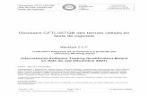 Glossaire CFTL/ISTQB des termes utilisés en tests de logiciels · PDF fileGlossaire CFTL/ISTQB des termes utilisés en tests de logiciels Comité Français des Tests Logiciels International