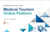 PowerPoint 프레젠테이션 - World Tourism Organizationcf.cdn.unwto.org/sites/all/files/docpdf/rt1korea.pdf · VISIT MEDICAL KOREA Imagine your best of KOREA Medical Treatments