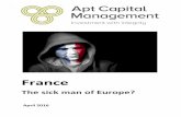 France - Apt Capital Managementaptcapitalmanagement.com/prs/Aprilreport-France.pdf · destination in the foreseeable ... and never truly bounced back from the 2008 global financial
