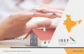 INSURANCE - ibef.org Yojna. Insurance companies raised more than US$ 5 billion from public issues. Malhotra Committee recommended opening up the insurance sector to private players