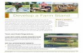 OCTOBER 22, 23 2013 HOW TO Develop a Farm Stand ... BEST PRACTICES HOW TO Develop a Farm Stand n 3 tube ticker. Roadside signs can be helpful in getting customers to your farm, especially