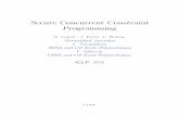 Secure Concurrent Constraint Programming - …catuscia/Talks/060820_ICLP/sccp.pdfRemark 1. (Behavioral Charecterization ... Notice thecorrespondencebetween (νx ... [Mil95] J. Millen.