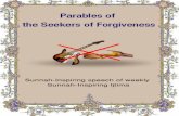 Parables of the Seekers of Forgiveness - 30 April Bayan · PDF fileParables of the Seekers of Forgiveness Translated into English by Majlis-e-Tarajim ... the Divine punishment. ...