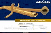 Tubos de Refrigeraçãocartruckpa.dominiotemporario.com/doc/valclei_catalogue.pdf · 1 Tubos de Refrigeração VC-201 N.O. 7.541.182N APLICAÇÃO Tubo do Fluxo d’água do motor