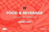FOOD & BEVERAGE - TrendWatchingtrendwatching.com/.../2015/11/INDUSTRY-UPDATE-FOODBEVERAGE-… · FOOD & BEVERAGE | INTERACTVERTISING ... dining events targeting foodies. The winery