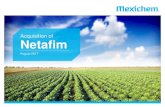 Acquisition of Netafim - · PDF file2 August 2017, Acquisition of Netafim Acquisition of Netafim August 2017 Disclaimer In addition to historical information, this presentation contains