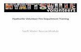 Swi Water Rescue Module - Hyattsville Volunteer Fire ... · PDF fileSwi Water Rescue Terms (contd.) • Drowning: – Obvious to many but that’s what we are trying to prevent