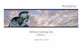 Athene Holding Ltd (“AHL”) - Apollo Alternative Assets Executive Team Additions Over the past year, Athene has recruited talent across the organization to supplement its strong