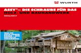 DIE SCHRAUBE FÜR DAS ASSY - Würth Online-Shop für ... · PDF fileExtra starker Schraubenkern ... IN JEDER FORM 4 ASSY® – DIE ... D-Anker Doppelgewinde