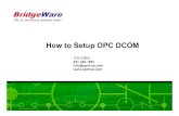 OPC & Connectivity Solutions Expert - opchub.comopchub.com/download/opc_dcom_setup.pdf · 1. HY헤드라인M(20pt) OPC & Connectivity Solutions Expert How to Setup OPC DCOMHow to