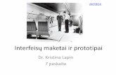 Naudotojui palankios projektavimo metodikos - web.vu.ltweb.vu.lt/mif/k.lapin/files/2016/11/6_Interfeisu_prototipavimas.pdf · –Justinmind Prototyper, Flinto, UXPin: 30 dien ...