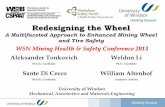 Redesigning the Wheel - Workplace Safety North · PDF fileRedesigning the Wheel ... used for simulation purposes and design validation. ... Estimated minimum fatigue life on rim base