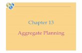 Chapter 13 Aggregate Planning - 서강대학교 청년광장 - 홈home.sogang.ac.kr/sites/kilsun/u_course/u_course01/Lis… ·  · 2012-03-15Aggregate planning It is an intermediate-range