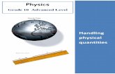 Physics - Science Curriculum Office welcomes you to our ... · PDF fileBy the end of the unit, students are familiar with fundamental and derived ... examples of that physical quantity