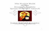 The Prayer Book-new - Knanaya Church, · PDF file1 The Prayer Book Of The Knanaya Jacobite Syrian Orthodox Church English/Malayalam Translation 7 Complete Prayers of a Regular Day