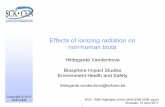Effects of ionizing radiation on non-human biota - … Why addressing impact on non-human biota Key elements for the non-human biota risk assessment Dose effects data from UNSCEAR-1996/2008