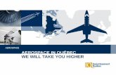 Aerospace in Québec - ジェトロ（日本貿易振興 ... · PDF fileMontréal is one of the world’s top three aerospace centres, ... Simulation / modelling technologies Regional