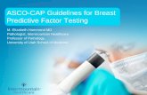 ASCO-CAP Guidelines for Breast Predictive Factor Testing GR Ja… · ASCO-CAP Guidelines for Breast Predictive Factor Testing. 2. ... Recommended Fixative Breast Specimens ... Conclusion: