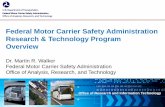 Federal Motor Carrier Safety Administration Research ...onlinepubs.trb.org/onlinepubs/FMCSA/Walker121516.pdf · Office of Research and Information Technology Federal Motor Carrier