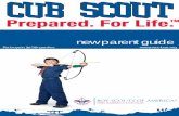 CUB SCOUT - Boy Scouts of America, Mid-America … will say Scouting in Mid-America Council offers their family fun and adventurous things to do. This fun and adventure will help their