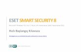 ESET Smart Securitydownload.eset.com/manuals/eset_ess_8_quickstartguide_trk.pdf · ESET Smart Security, tüm özelliklerin bir arada sunulduğu İnternet güvenlik yazılımıdır.