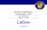 Vendor Registration, Qualification, AVL - DOA Home Presentati… · Vendor Registration, Qualification, AVL. Qualification, AVL LOG. ... blue eyes, 5’2” tall, ... Vendor Registration,