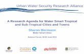 A Research Agenda for Water Smart Tropical and Sub ... · PDF filedematerialisation (decoupling) • Identify the water thread (indicators developed along that ... Slide 1 Author: