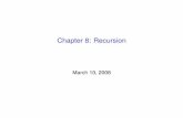 Chapter 8: Recursion - Ryerson · PDF fileRecursively Deﬁned Sequences • As mentioned in 4.1, a sequence can be deﬁned using recursion. This means that the k-th terms is deﬁned
