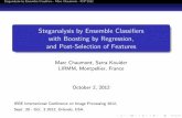Steganalysis by Ensemble Classifiers with Boosting by ...chaumont/publications/ICIP-2012...Classifier_slides.pdf · with Boosting by Regression, and Post-Selection of ... V. Holub,