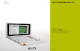 TNC 640 -   · PDF filegrammiersprache von HEIDENHAIN. Die TNC 640 unterstützt Sie optimal mit praxis-orientierten Dialogen und aussagekräftigen Hilfsbildern,