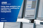 Using data analytics and continuous auditing for effective ... · PDF filecontinuous auditing for effective risk ... Increase Efficiency and Effectiveness in ... Using data analytics