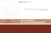 Memantina para doença de Alzheimer - conitec.gov.brconitec.gov.br/...Doença_de_Alzheimer_CP_34_2017.pdf · Doença de Alzheimer conforme Protocolo Clínico e Diretrizes Terapêuticas.