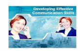 Developing Effective Communication Skillsin · PDF fileSlide presentasi berikut merupakan sampel materi training : “Effective Communication Skills”. Materi lengkap dapat diperoleh
